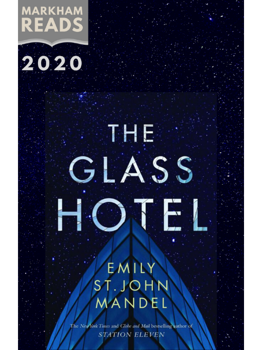 Title details for The Glass Hotel: Reading Guide by Markham Public Library - Available